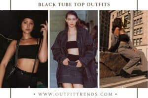 Black Tube Top Outfits – 21 Ideas On How To Wear A Tube Top