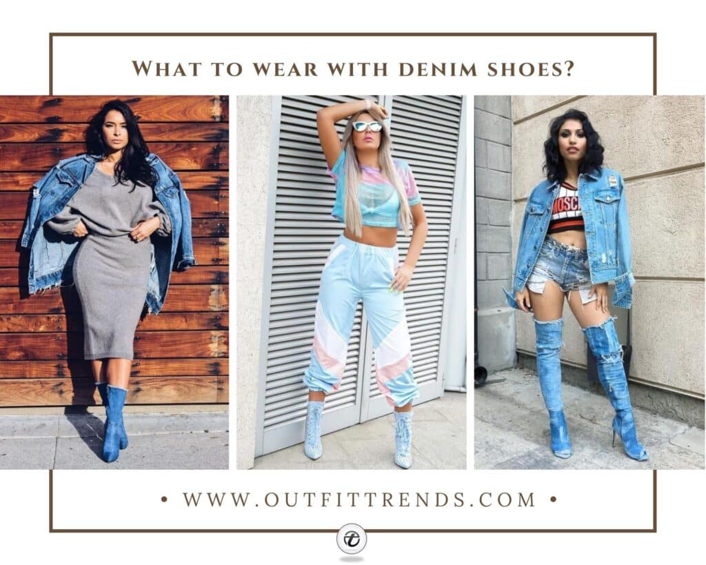 What To Wear With Denim Shoes - 30 Outfit Ideas To Try