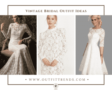 20 Vintage Bridal Dress Outfit Ideas That We Loved For 2022