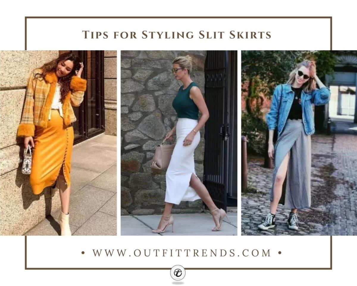 How to Style Skirts with Slits? 19 Outfit Ideas