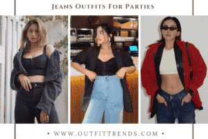 Jeans Outfits For Parties-20 Ways To Wear Jeans For Parties