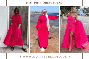 20 Best Hot Pink Outfit Ideas: How to Wear a Hot Pink Dress?