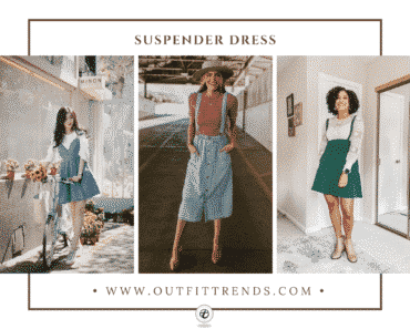 Suspender Outfits: 20 Tips on How to Wear Suspender Dressses