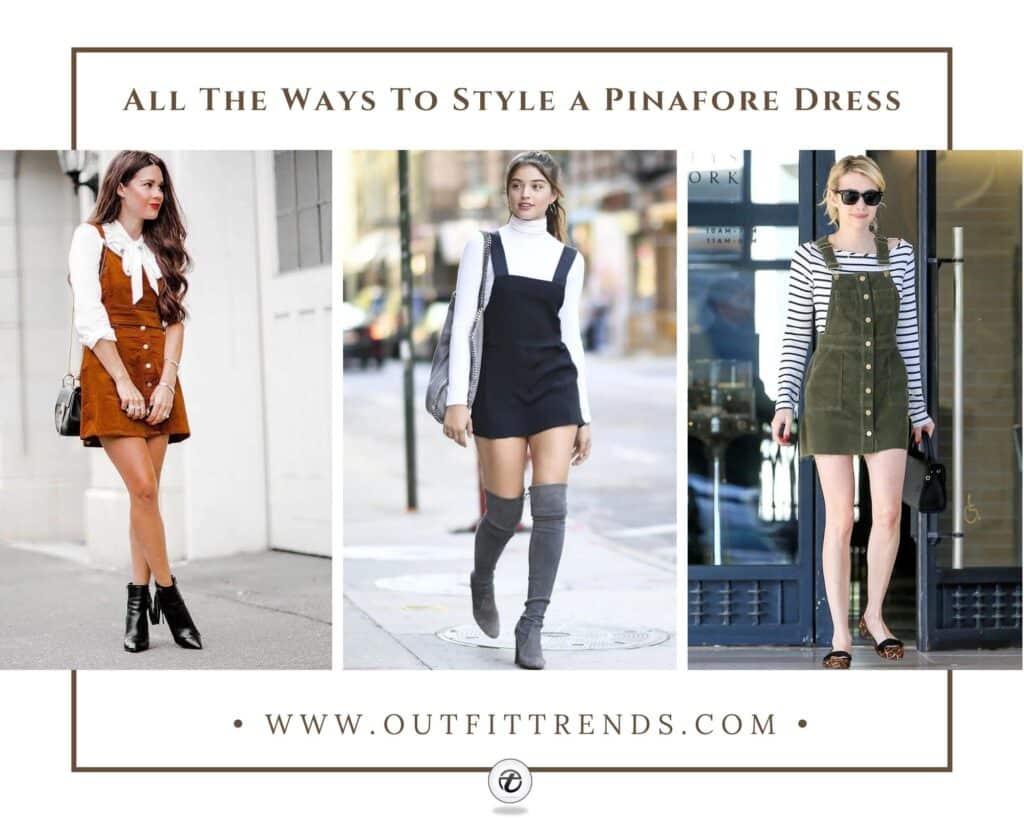 How to Wear a Pinafore Dress? 22 Outfit Ideas