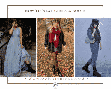 How To Wear Chelsea Boots – 20 Outfits With Chelsea Boots