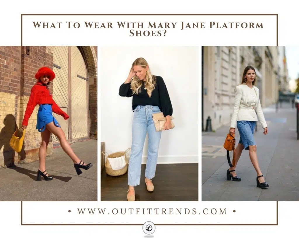 What To Wear With Mary Jane Shoes – 24 Outfit Ideas To Wear