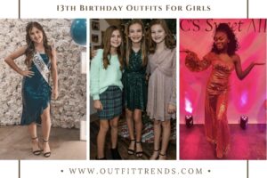13th Birthday Outfit Ideas - What to wear on 13th Birthday?