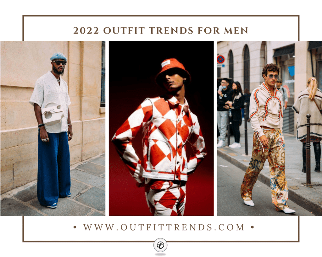2022 Outfit Trends For Men