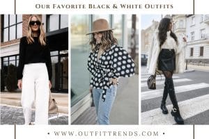 20 Amazing Black and White Outfit Ideas For Women To Try