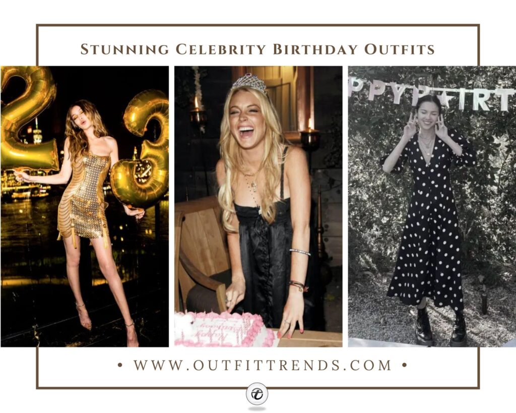 Female Celebrities Birthday Outfits