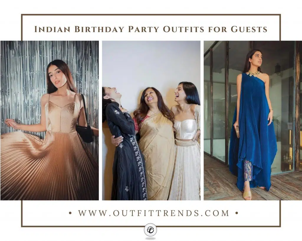 indian birthday party outfits for guests