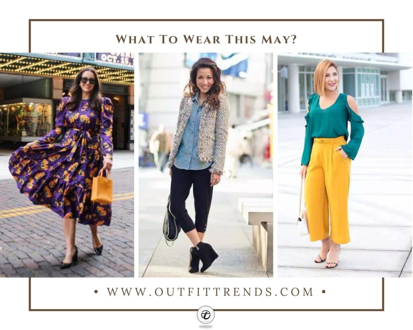 What to Wear In May Month? 27 Outfit Ideas