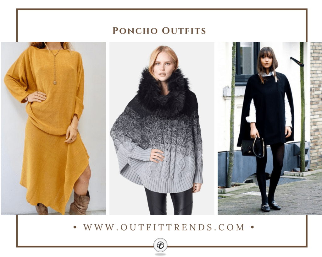 Poncho Outfit Ideas 20 Ways How To Wear A Poncho In 2022