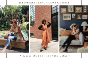 20 Tips How To Wear Sleeveless Trench Coat This Winter