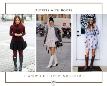 70+ Best Outfit Ideas with Boots & Styling Tips