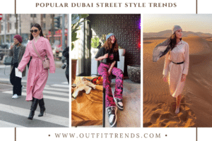 30 Most Popular Dubai Street Style Fashion Ideas