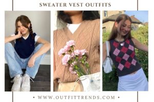 Sweater Vest Outfits 20 Ways To Style A Sweater Vest This year