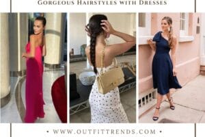 #21 Simple & Easy Hairstyles With Dresses That Look Amazing