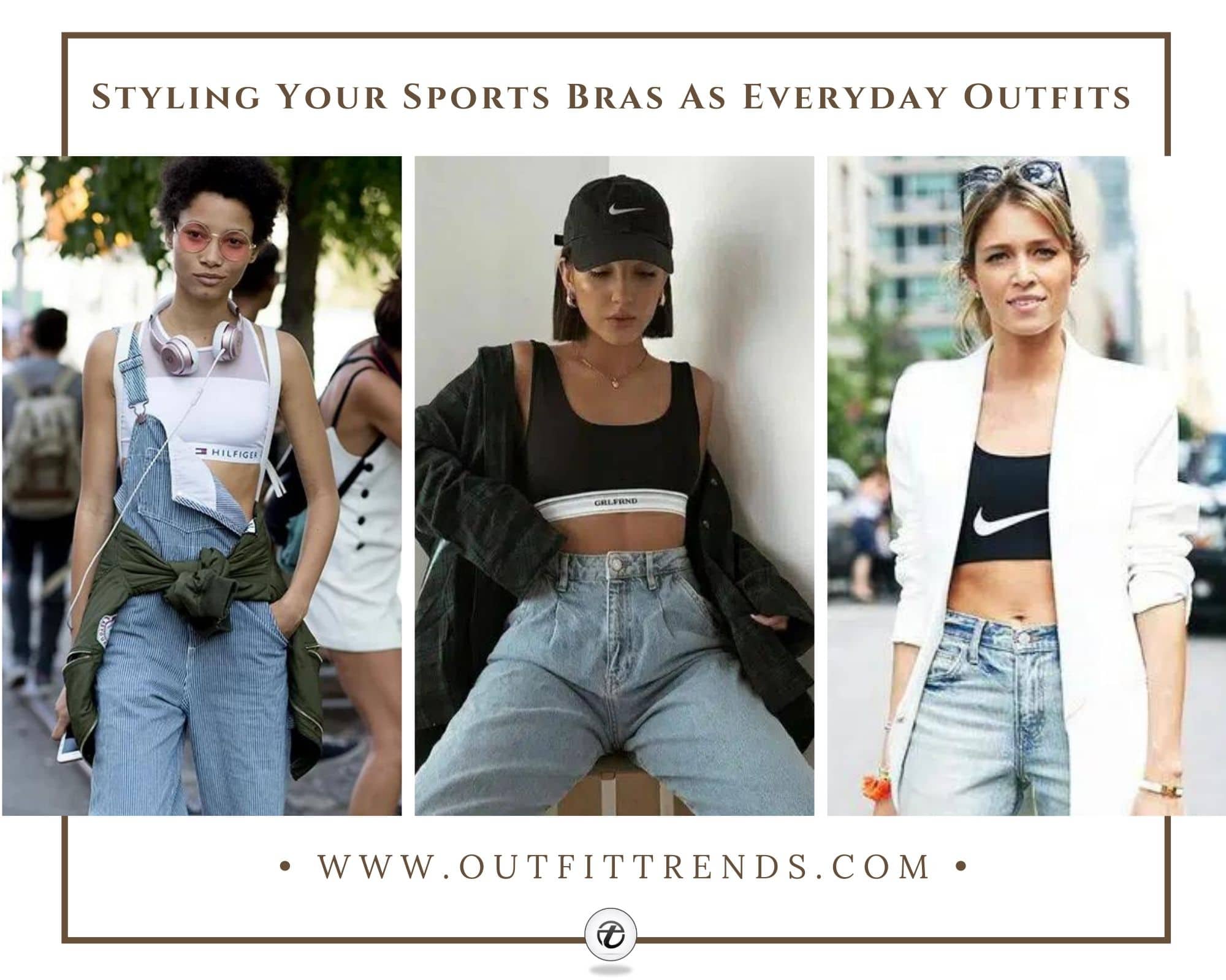 How to Style a Sports Bra? 20 Outfit Ideas & Styling Tips