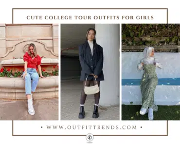 College Tour Outfits: 34 Ideas What to Wear on College Tour?