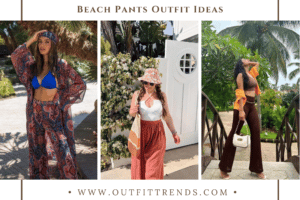 20 Best Beach Pants Outfit Ideas for Summers