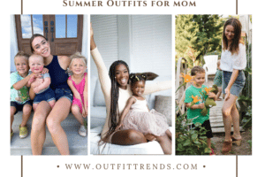 21 Summer Outfits For Moms – Easy Yet Stylish Options