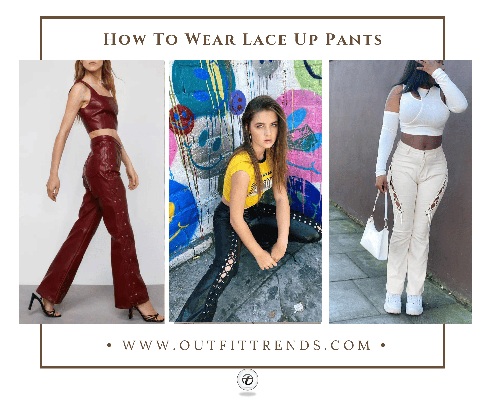 How To Wear Lace Up Pants? 19 Styling Ideas And Tips