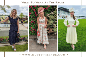 What To Wear At The Races – 20 Dress Code Guide & Tips