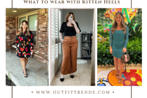 20 Ideas On What To Wear With Kitten Heels This Year