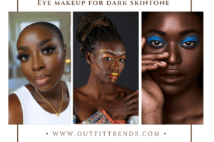 20 Eye Makeup For Dark Skintone That We Are Loving