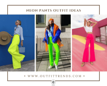 Neon Pants Outfit Ideas – 20 Ways to Wear Neon Pants