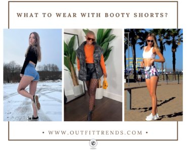 What To Wear With Booty Shorts? 20 Booty Shorts Outfits