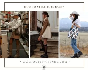 What to Wear with Tote Bags? 22 Stylish Outfit Ideas