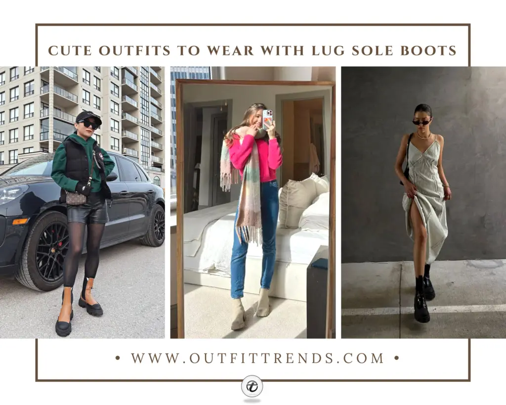 Outfits With Lug Sole Boots: 35 Ways to Wear Lug Soles