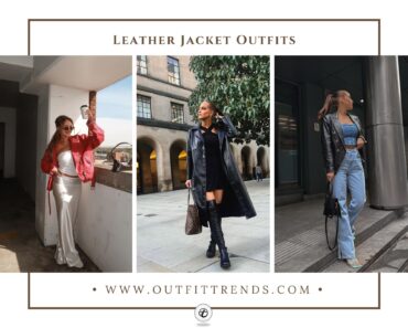 15 Stylish Leather Jacket Outfit Ideas with Styling Tips
